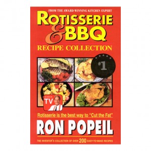 Ron Popeil Rotisserie & BBQ Recipe Collection