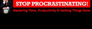 Stop Procrastination - Stop Procrastinating